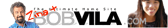 Zina+BobVila.com - The Ultimate Home Site